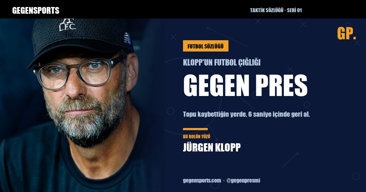 Gegen Pres Nedir? Klopp’un Futbol Çığlığının Sözlüğü