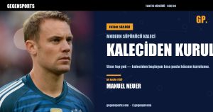 Kaleciden Kuruluş Nedir? Modern Süpürücü Kaleci