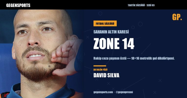 Zone 14 Nedir? Sahanın Altın Karesi