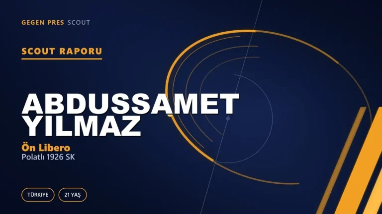 Abdussamet Yılmaz Scout Raporu — Polatlı 1926 SK | TFF 3.Lig 21 Yaş Ön Libero