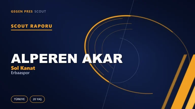 Alperen Akar Scout Raporu — Erbaaspor | TFF 2.Lig 20 Yaş Sol Kanat