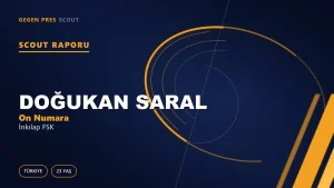 Doğukan Saral Scout Raporu — İnkılap FSK | TFF 3.Lig 23 Yaş On Numara