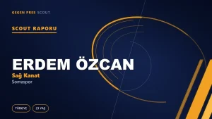 Erdem Özcan Scout Raporu — Somaspor | TFF 2.Lig 23 Yaş Sağ Kanat