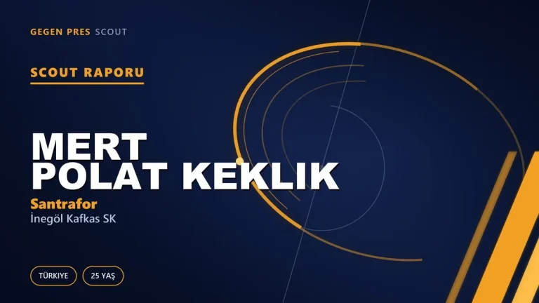 Mert Polat Keklik Scout Raporu — İnegöl Kafkas SK | TFF 3.Lig 25 Yaş Santrafor