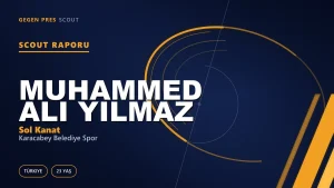 Muhammed Ali Yılmaz Scout Raporu — Karacabey Belediye Spor | TFF 2.Lig 23 Yaş Sol Kanat