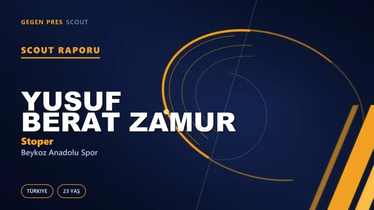 Yusuf Berat Zamur Scout Raporu — Beykoz Anadolu Spor | TFF 2.Lig 23 Yaş Stoper