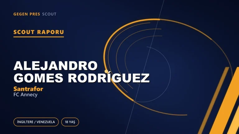 Scout Raporu: Alejandro Gomes Rodríguez