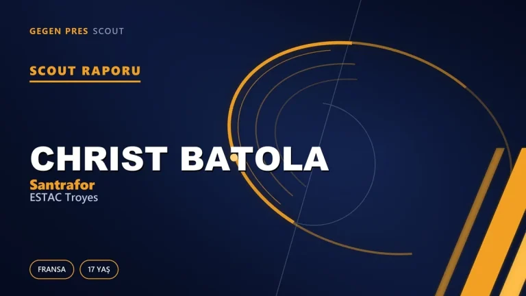 Scout Raporu: Christ Batola
