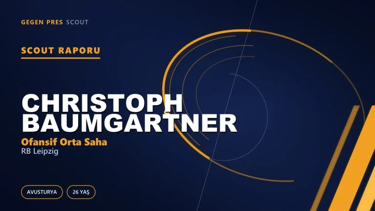 Scout Raporu: Christoph Baumgartner