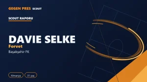 Davie Selke raporu: Süper Lig’de 24 maçta 10 gol — açık kaynak oyuncu analizi