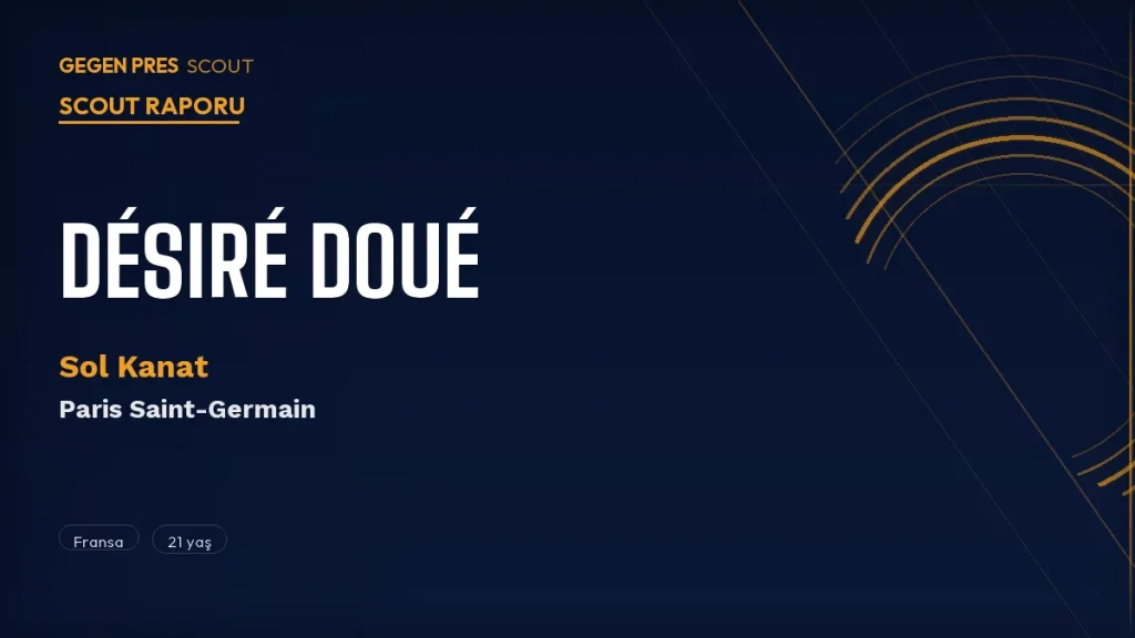 Désiré Doué Scout Raporu 2026: PSG’nin €50M Ödediği Fransız Kanat Dehası