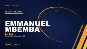 Scout Raporu: Emmanuel Mbemba