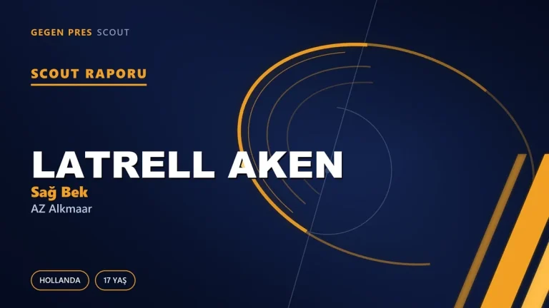 Latrell Aken Scout Raporu