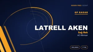 Latrell Aken Neden AZ Alkmaar’ın Genç Bek Üretiminde Öne Çıkıyor?