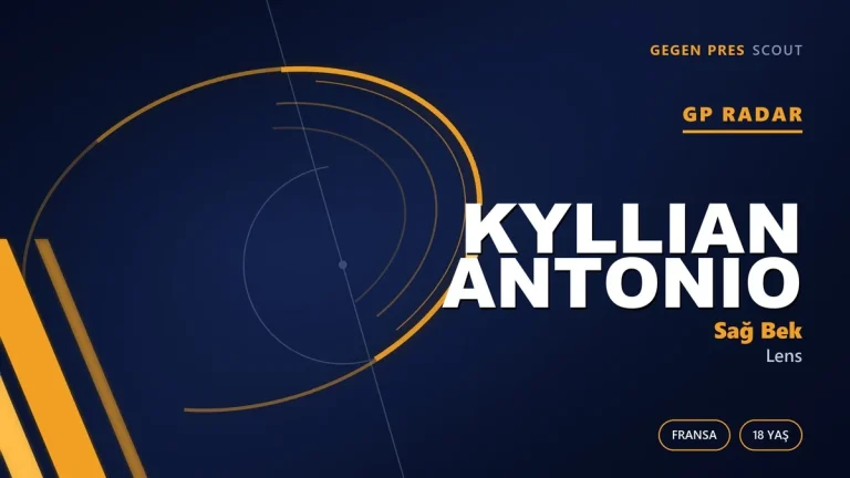 Kyllian Antonio Neden Sağ Beke En Yatkın Genç Savunmacılardan Biri?