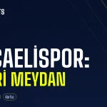 Kocaelispor Hodri Meydan Ne Demek? Körfez’in ve Yeşil-Siyahın Hikâyesi