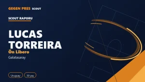 Lucas Torreira raporu: 3 gol 4 asist, ısı haritası — açık kaynak oyuncu analizi