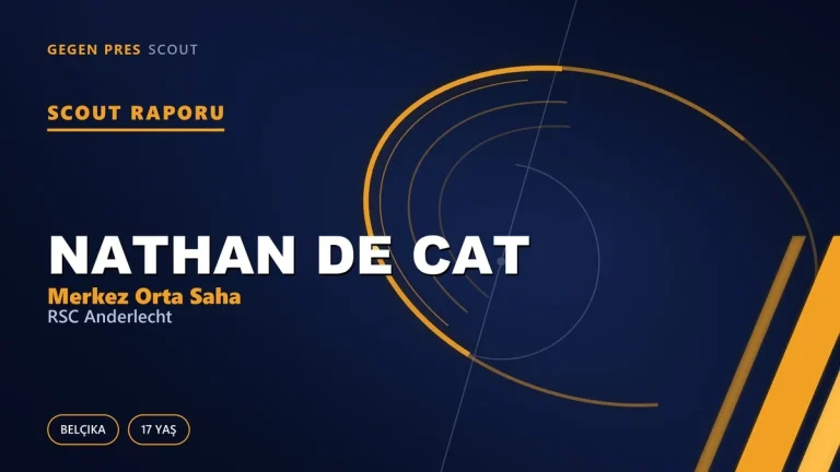 Scout Raporu: Nathan De Cat