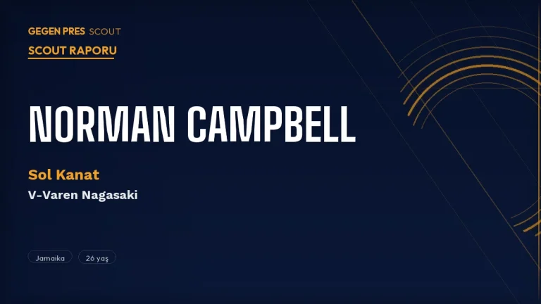 Japonya Gurme Serisi #4 | Norman Campbell: J-Lig’in Jamaikalı Kanat Fırtınası — 4 Maçta 3 Katkı