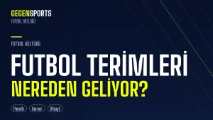 Penaltı, Korner, Ofsayt: Futbol Terimleri Nereden Geliyor?