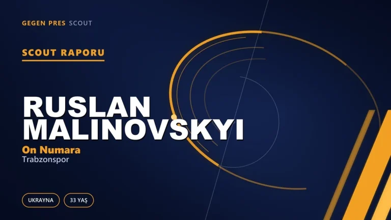 Scout Raporu: Ruslan Malinovskyi