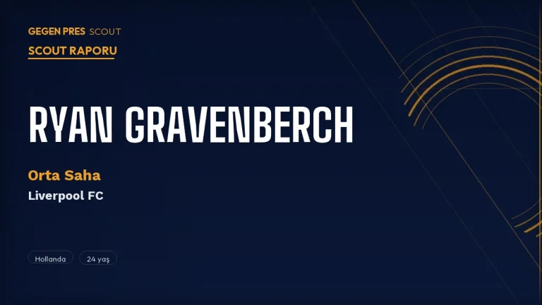 Ryan Gravenberch Scout Raporu 2026: Liverpool’un Ajax Yetişirmesi 2032’ye Bağlandı