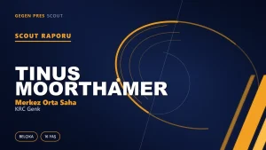 Scout Raporu: Tinus Moorthamer