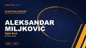 Aleksandar Miljković scouting report: the final bend of a four-title Partizan servant