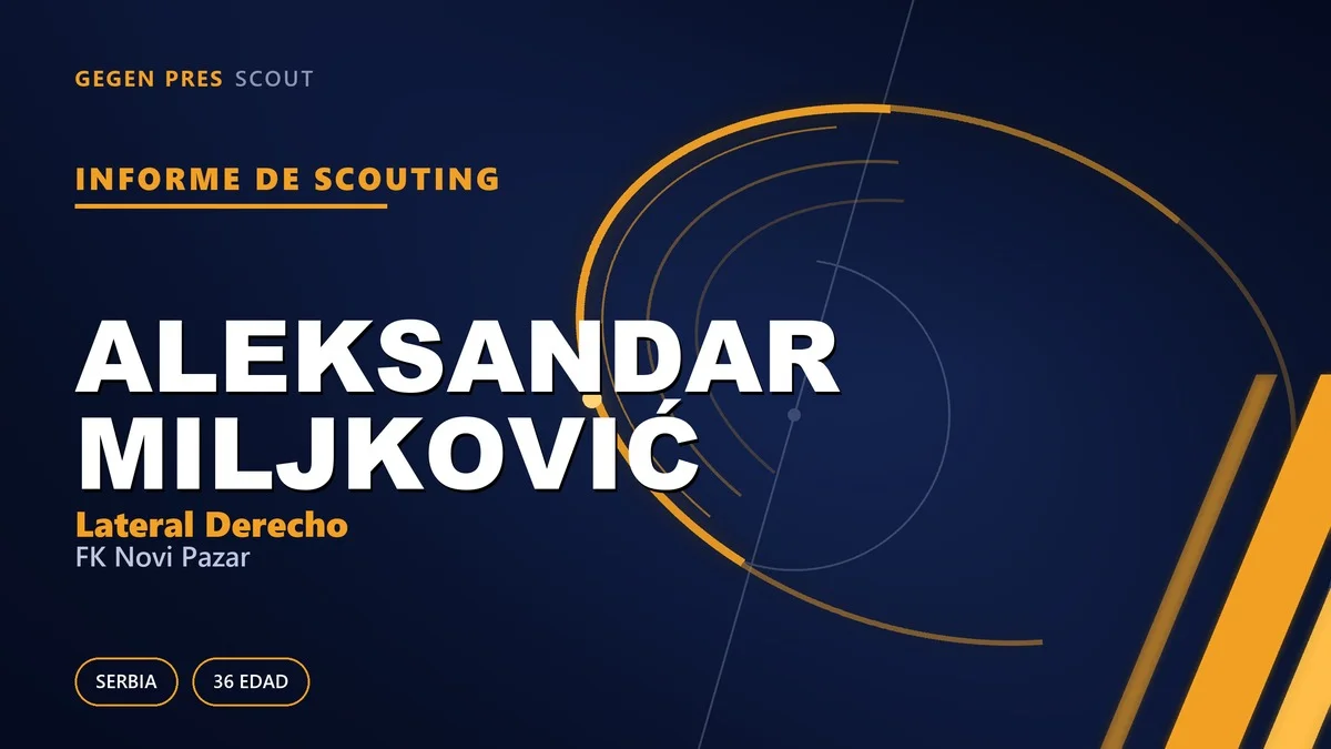 Informe de scouting de Aleksandar Miljković: la última curva de un servidor del Partizan con cuatro títulos