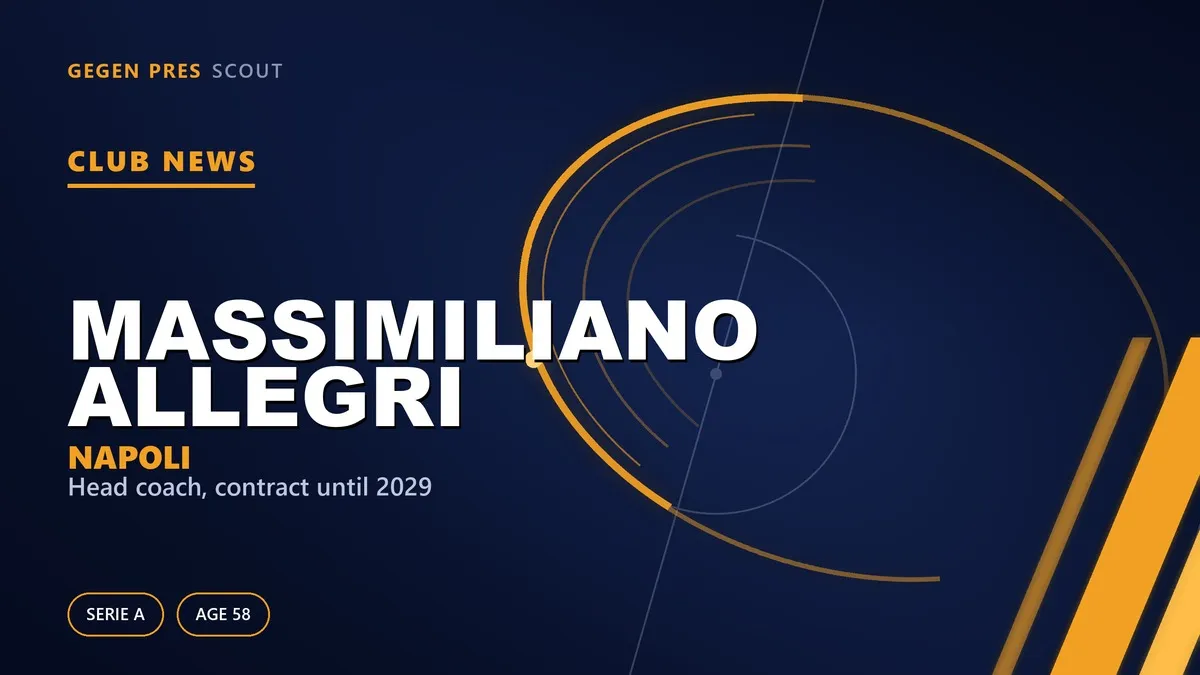 Napoli Confirm Massimiliano Allegri as New Manager on Contract Until 2029
