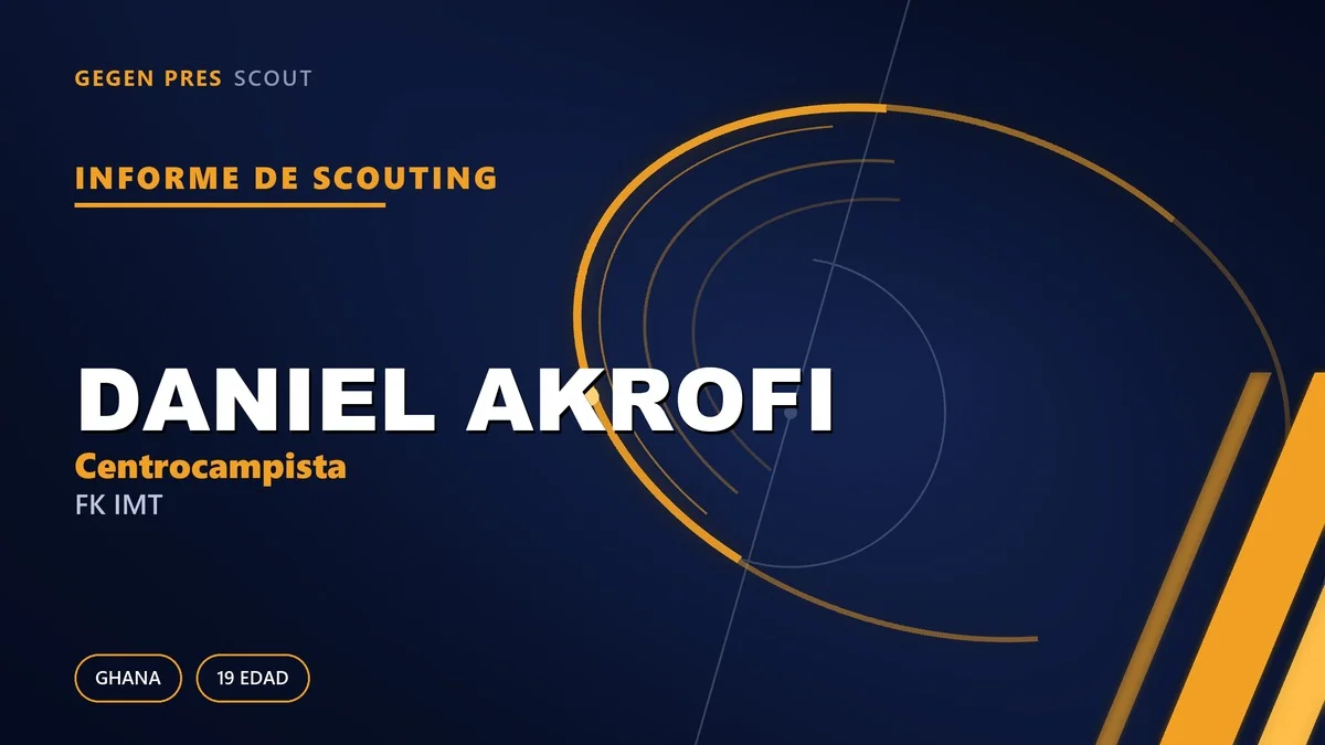 Informe de scouting de Daniel Akrofi: el desconocido ghanés de los Traktoristi