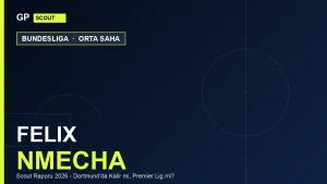 Felix Nmecha Scout Report 2026: Stay at Dortmund or Move to the Premier League?