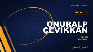 Trabzon’un Kaleci Geleneği Sürüyor mu? Onuralp Çevikkan Dosyası