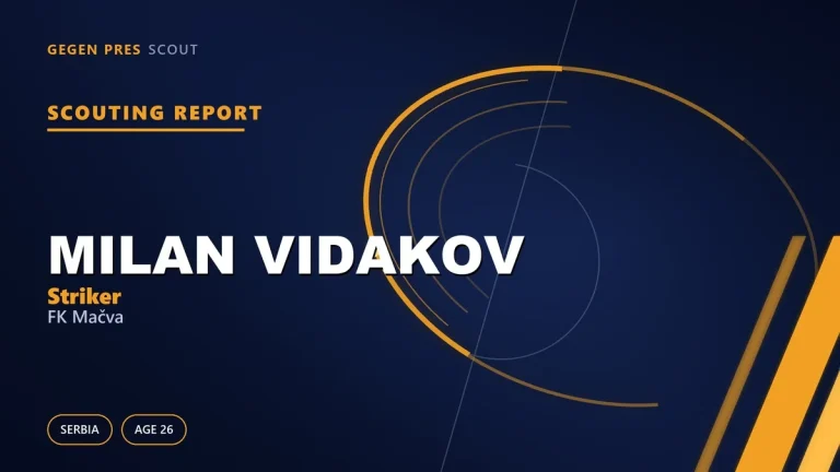 Milan Vidakov scouting report: a box poacher hunting a way out of a goalless season