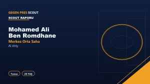 Mohamed Ali Ben Romdhane Al Ahly Scout Raporu