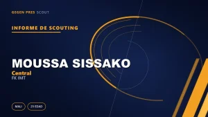 Informe de scouting de Moussa Sissako: la temporada de reconstrucción del central de la vía PSG