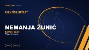 Nemanja Žunić scouting report: from a Javor breakthrough to a vanished season — what happened?
