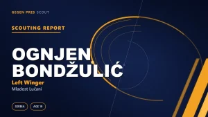 Ognjen Bondžulić scouting report: the ACL that postponed Sunderland’s €1.3 million