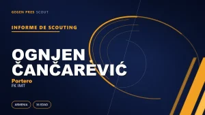 Informe de scouting de Ognjen Čančarević: un giro de carrera tardío de Ereván a Novi Beograd