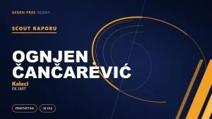 Ognjen Čančarević scout raporu: Erivan’dan Novi Beograd’a geç kariyer virajı