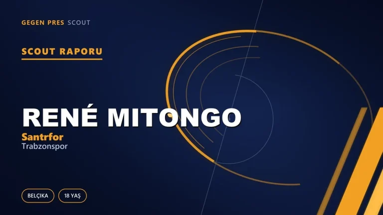René Mitongo Kimdir? Trabzonspor’un Yeni Belçikalı Santrforu — Scout Raporu