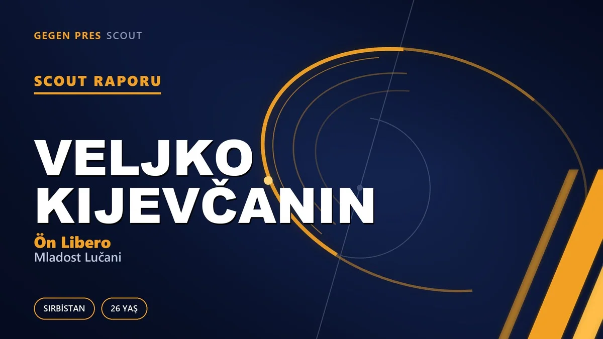 Veljko Kijevčanin scout raporu: büyüdüğü kulübe olgunlaşmış dönen esnek orta saha