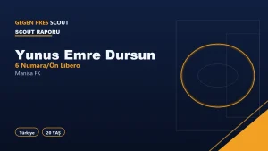 Yunus Emre Dursun Manisa FK Scout Report