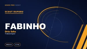 Fabinho Kimdir? Trabzonspor’un Yeni Brezilyalı Orta Sahası — Scout Raporu