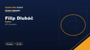 Filip Dlubáč KFC Komárno Scout Raporu