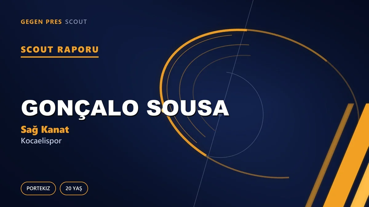 Gonçalo Sousa Kimdir? Kocaelispor’un Yeni Portekizli Kanadı — Scout Raporu