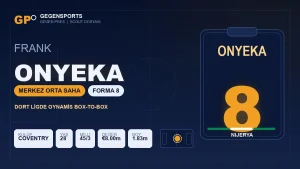 Gegen Pres | Nijerya’nın 8 Numarası Frank Onyeka: Midtjylland Okulundan Championship’e
