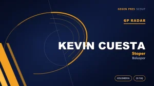 GP Radar: Kevin Cuesta — Boluspor’un Kolombiyalı Stoper Transferi