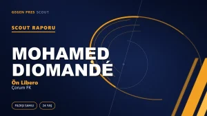 Mohamed Diomandé Kimdir? Çorum FK’nin Yeni Fildişili Orta Sahası — Scout Raporu