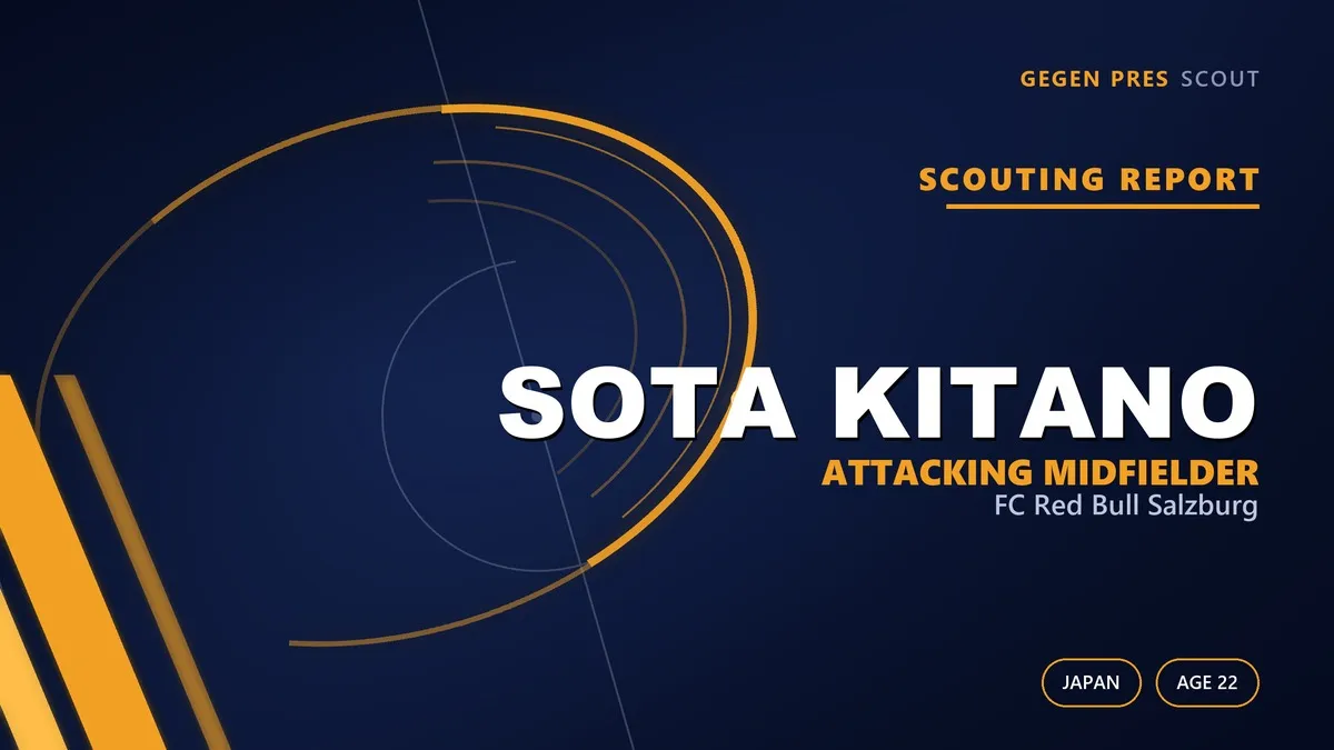 Sota Kitano scouting report: Cerezo Osaka to Salzburg, 38 matches in a first European season